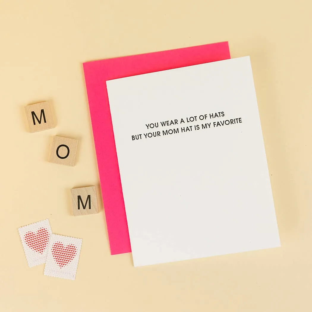 Mom Hat Is My Favorite Letterpress Card