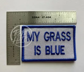 My Grass Is Blue